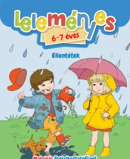 Nalepovačky, vystrihovačky, skladačky Leleményes 6-7 éves - Ellentétek
