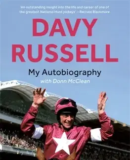 Biografie - Životopisy My Autobiography - Davy Russell,Donn McClean