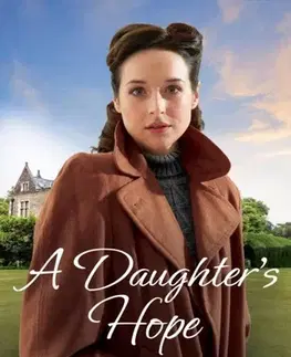 Historické romány A Daughter's Hope - Elizabeth Gill