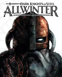 Beletria - ostatné Dark Knights of Steel: Allwinter - Jay Kristoff,Tirso Cons