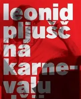 História Na karnevalu dějin - Leonid Pljušč