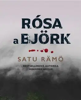 Beletria - ostatné Rósa a Björk - Satu Rämö