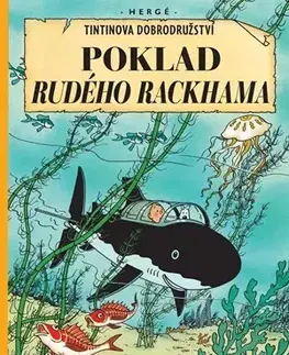 Komiksy Tintin 12: Poklad Rudého Rackhama - Herge,Kateřina Vinšová