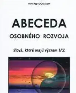 Rozvoj osobnosti Abeceda osobného rozvoja 3 - Slová, ktoré majú význam 1/2 - Martin Hocman