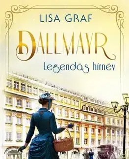 Svetová beletria Dallmayr 4: Legendás hírnév - Lisa Graf