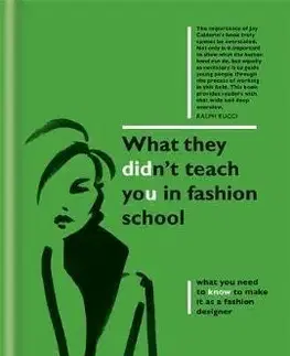 Cudzojazyčná literatúra What They Didn't Teach You in Fashion School - Jay Calderine