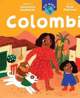 Príprava do školy, pracovné zošity Our World: Colombia - Alexandra Alessandri
