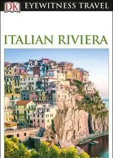 Cestopisy DK Eyewitness Travel Guide Italian Riviera