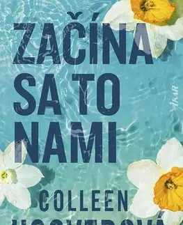 Romantická beletria Začína sa to nami - Colleen Hooverová