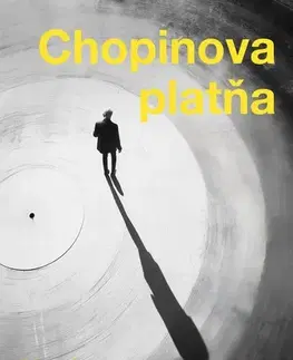 Slovenská beletria Chopinova platňa - Matej Rumanovský