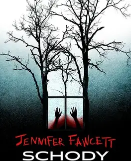 Detektívky, trilery, horory Schody do temnoty - Jennifer Fawcett
