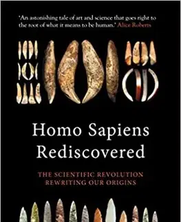 Archeológia, genealógia a heraldika Homo Sapiens Rediscovered - Paul Pettitt