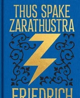 Filozofia Thus Spake Zarathustra - Friedrich Nietzsche
