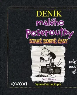 Pre deti a mládež - ostatné Voxi Deník malého poseroutky 10