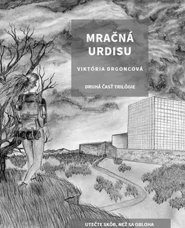 Sci-fi a fantasy Mračná Urdisu - Viktória Drgoncová