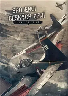 Sci-fi a fantasy Spojenci českých zemí - Jan Kotouč