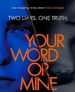 Detektívky, trilery, horory Your Word Or Mine - Lia Middleton