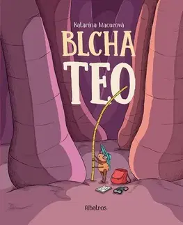 Dobrodružstvo, napätie, western Blcha Teo - Katarína Macurová