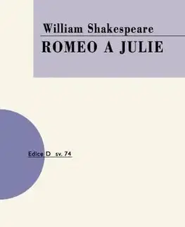 Dráma, divadelné hry, scenáre Romeo a Julie, 5. vydání - William Shakespeare
