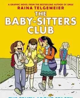 Pre dievčatá The Truth About Stacey: A Graphic Novel (The Baby-Sitters Club 2) - M. Ann,Raina Telgemeierová,Raina Telgemeierová