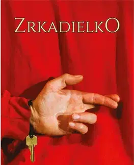 Novely, poviedky, antológie Zrkadielko - Oliver Kovalský