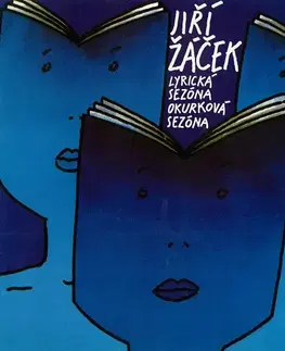 Poézia SUPRAPHON a.s. Lyrická sezóna, Okurková sezóna