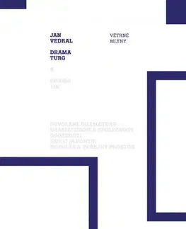 Divadlo - teória, história,... Dramaturg - Jan Vedral