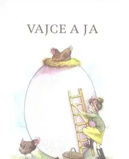 Humor a satira Vajce a ja - Betty MacDonaldová