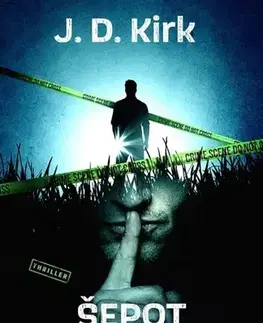 Detektívky, trilery, horory Šepot smutků - J.D. Kirk,Hana Vašková
