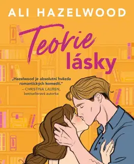 Romantická beletria Teorie lásky - Ali Hazelwood