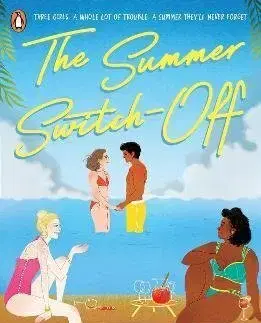 Pre dievčatá The Summer Switch-Off - Beth Reekles