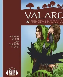 Novely, poviedky, antológie Milovať a ctiť OZ Valard & příhoda s Havranářem