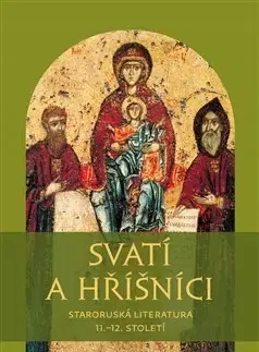 Svetové dejiny, dejiny štátov Svatí a hříšníci - Michal Téra