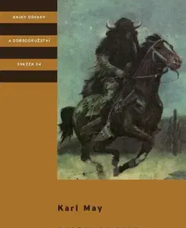 Dobrodružstvo, napätie, western Duch Llana Estacada, 3. vydání - Karl May,Vítězslav Kocourek,Zdeněk Burian
