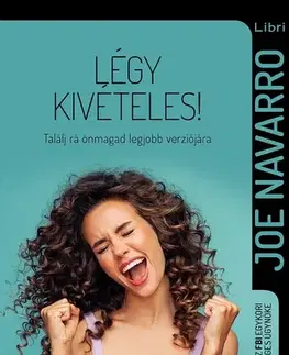 Rozvoj osobnosti Légy kivételes! - Joe Navarro