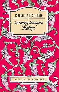 Beletria - ostatné Az özvegy Karnyóné Dorottya - Csokonai Vitéz Mihály