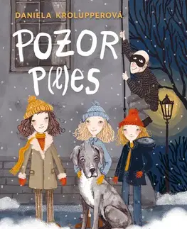 Rozprávky Pozor p(l)es! - Daniela Krolupperová