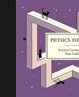 Mačky Physics for Cats - Tom Gauld