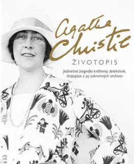 Literatúra Agatha Christie: Životopis - Janet Morgan,Katarína Bukovenová