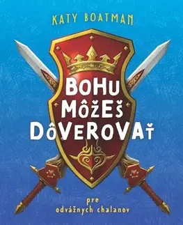 Kresťanstvo Bohu môžeš dôverovať - Katy Boatman
