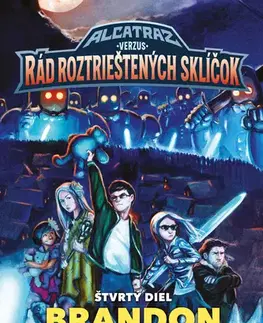 Sci-fi a fantasy Alcatraz verzus Rád roztrieštených sklíčok - Brandon Sanderson