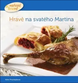 Kuchárky - ostatné Hravě na svatého Martina - Klára