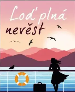 Svetová beletria Loď plná nevěst, 2. vydání - Jojo Moyes