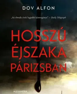 Detektívky, trilery, horory Hosszú éjszaka Párizsban - Alfon Dov,Péter Babits