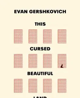 Osobnosti This Cursed Beautiful Land - Evan Gershkovich