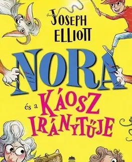 Rozprávky Nora és a Káosz iránytűje - Joseph Elliott
