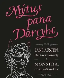Humor a satira Mýtus pana Darcyho - Rachel Feder,Petra Diestlerová