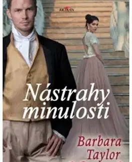 Historické romány Nástrahy minulosti - Barbara Taylor Bradford,Soňa Tobiášová