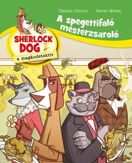Dobrodružstvo, napätie, western A spagettifaló mesterzsaroló - Claudio Comini,Renzo Mosca