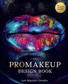 Krása, móda, kozmetika ProMakeup Design Book - Lan Nguyen-Grealis